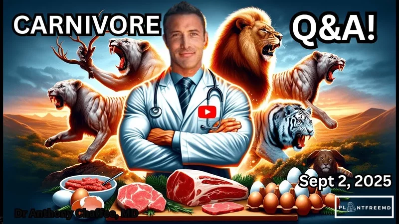 Understanding The Carnivore Diet with Dr Anthony Chaffee LIVE Q&A Sept 2nd, 2025!