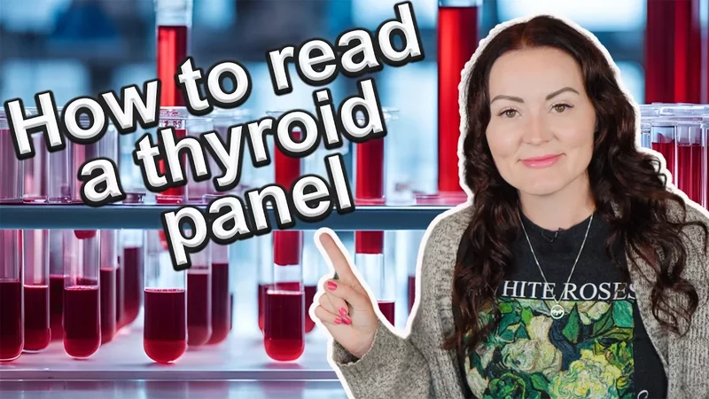 The Shocking TRUTH About Thyroid Blood Work Panels