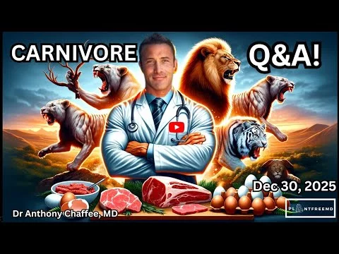 Carnivore Diet: Your Questions Answered!  Dr Anthony Chaffee