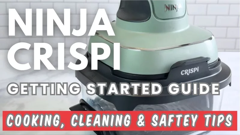 Ninja Crispi Air Fryer Getting Started Guide   Tips, Cleaning & Safety (What you need to know!)