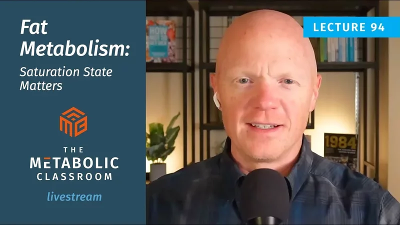 94: Fat М⃰bolism Deep Dive: Saturated, Mono, and Poly Fats Explained with Dr. Ben Bikman