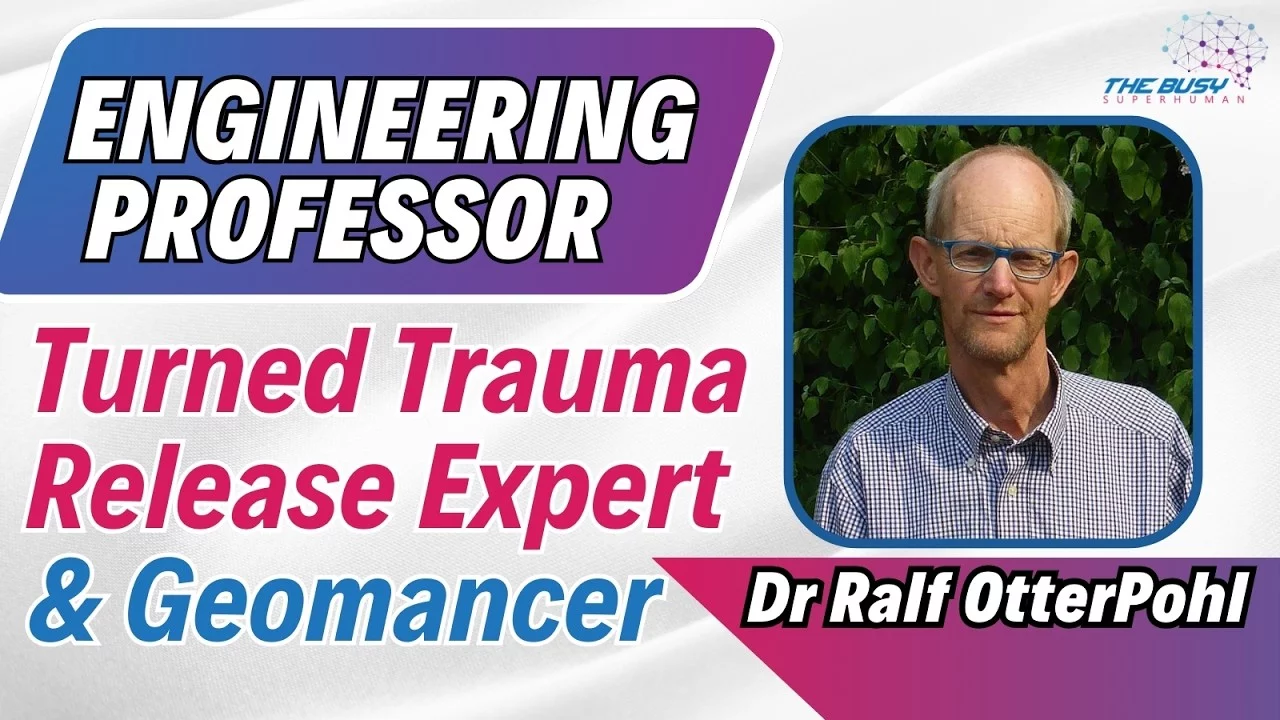 Vital Energy, Trauma, Why We Need Meat, Aliens And Geomancy   with Dr. Ralf Otterpohl