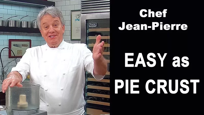 Flaky and Buttery Pie Crust Chef Jean-Pierre