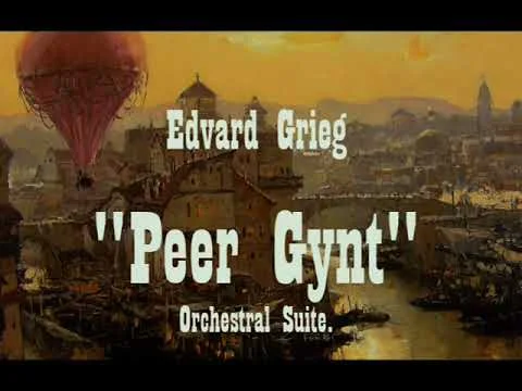 Terry Heimat - Edvard Grieg "Peer Gynt" Suite I, II