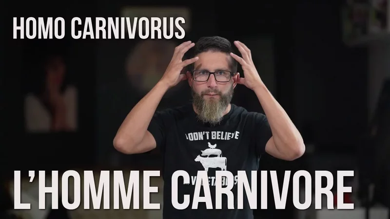 Homo carnivorus - L'histoire de l'homme devenu carnivore