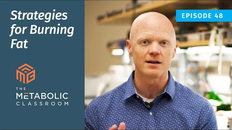 48: Strategies for Fat Burning with Dr. Ben Bikman