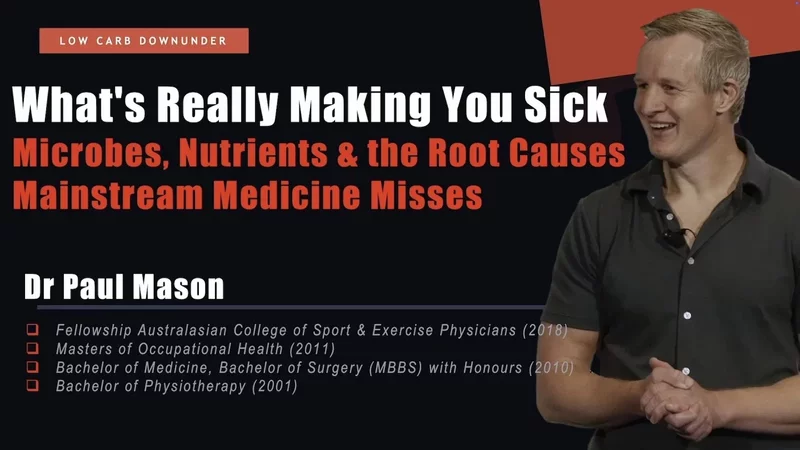Dr. Paul Mason - 'What's Really Making You Sick'
