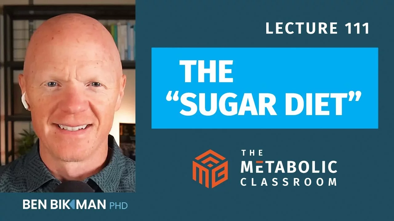 111: The Sugar Diet: What the Science Really Says and Why It May Work for Some with Dr. Ben Bikman