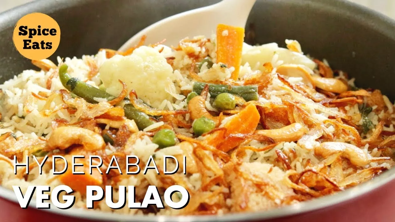 HYDERABADI VEGETABLE PULAO HYDERABADI VEG PULAO VEGETABLE PULAO