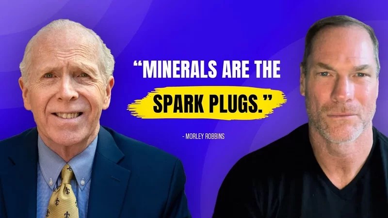 Why Modern Food Leaves Us Drained: Minerals in Modern Health  Dr. Shawn Baker & Morley Robbins