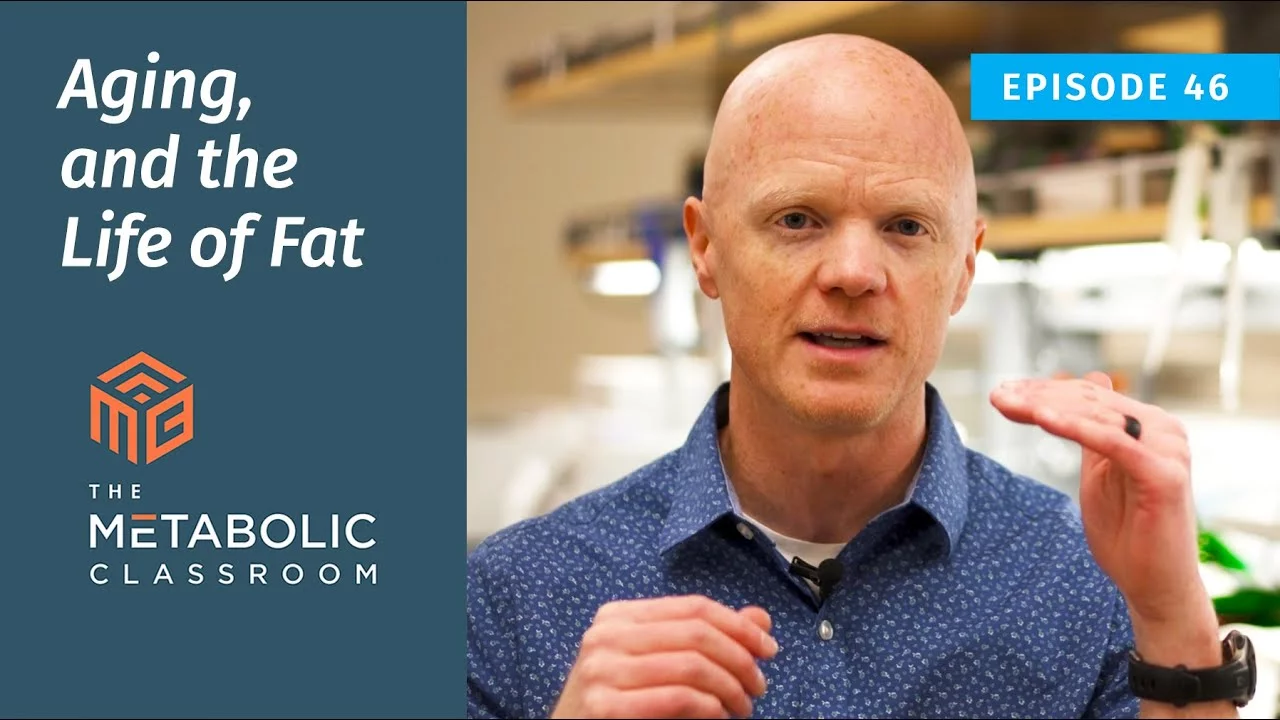 46: Aging and the Life of Fat with Dr. Ben Bikman