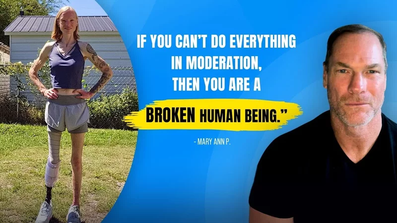 Surviving Anorexia, Sepsis, and Amputation Dr. Shawn Baker & Mary Ann
