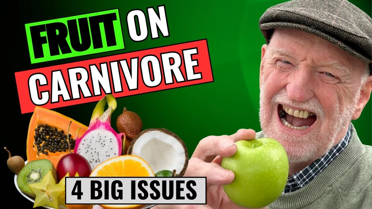 Fruit on a Carnivore Diet: The Hidden Dangers
