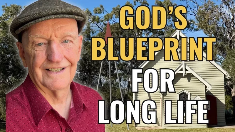 God's Blueprint for Long Life: 7 Principles from Scripture